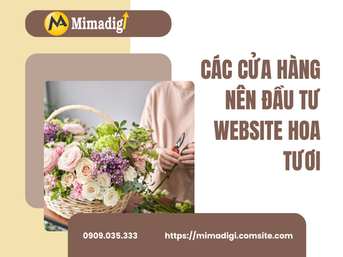 Thiết kế website cửa hàng hoa tươi tại mimadigi