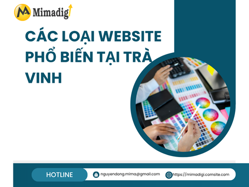 Thiết kế website tại Trà Vinh – Hỗ trợ kỹ thuật trọn đời của mimadigi