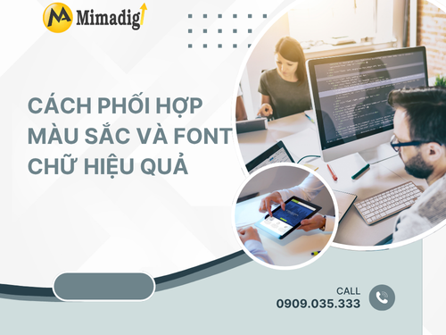 Màu sắc và font chữ trong thiết kế website: Những nguyên tắc cơ bản của mimadigi