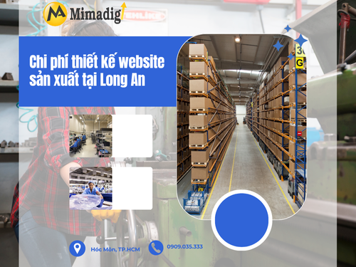 Thiết kế web công ty sản xuất Long An của mimadigi