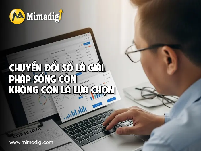 Chuyển Đổi Số Không Vô Tác Dụng – Mà Chính Là Con Đường Duy Nhất Cho Doanh Nghiệp Thuê Xe Du Lịch tại mimadigi