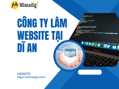 Công ty làm website tại Dĩ An của mimadigi