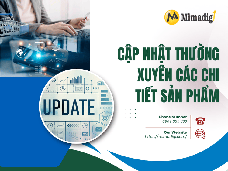 Cập Nhật Thường Xuyên Các Chi Tiết Sản Phẩm tại MIMA