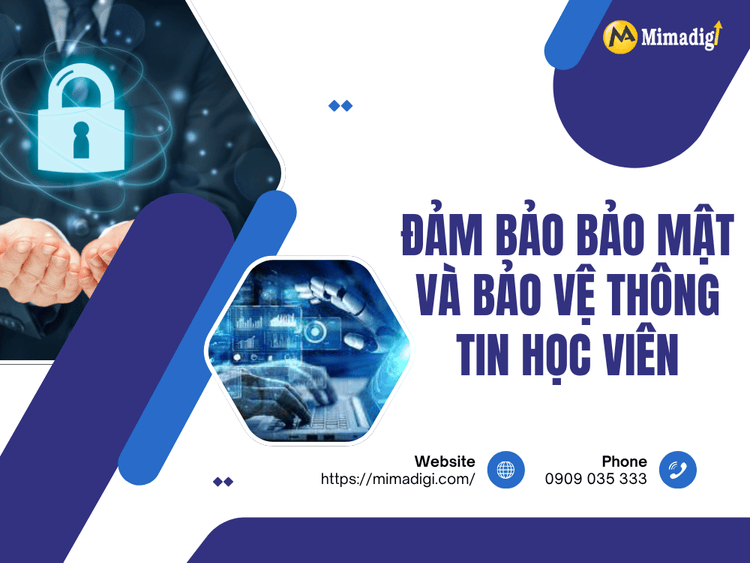 Ensure Security and Protection of Student Information at MIMA