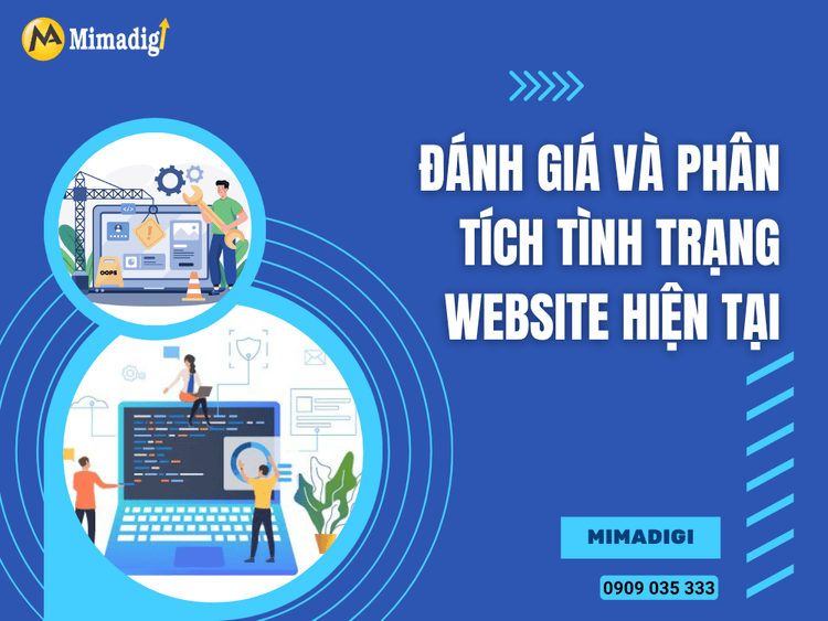 Đánh giá và phân tích tình trạng website hiện tại tại MIMA