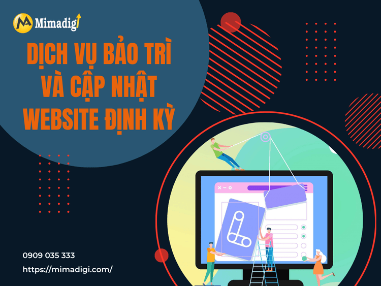 Dịch vụ bảo trì và cập nhật website định kỳ tại MIMA