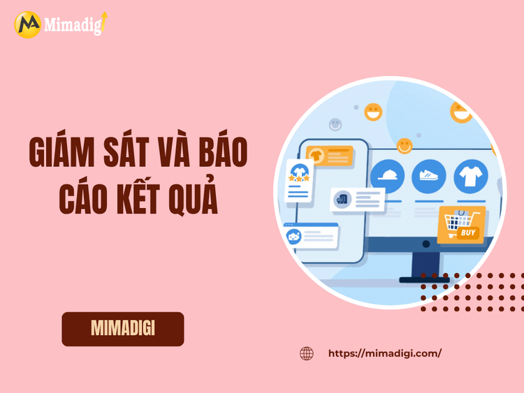 Giám sát và báo cáo kết quả tại MIMA