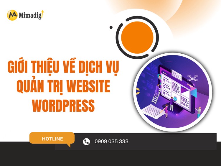 Giới thiệu về dịch vụ quản trị website WordPress tại MIMA