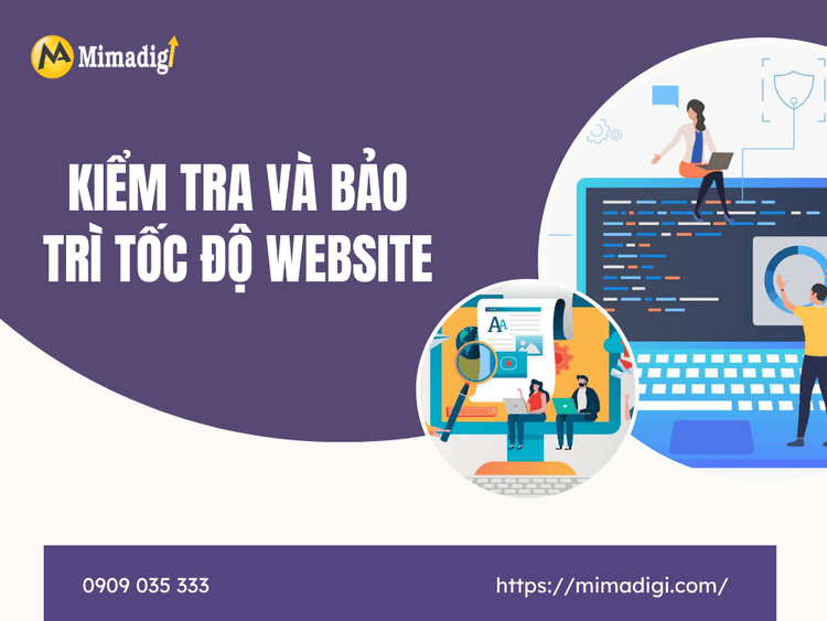 Kiểm tra và bảo trì tốc độ website tại MIMA