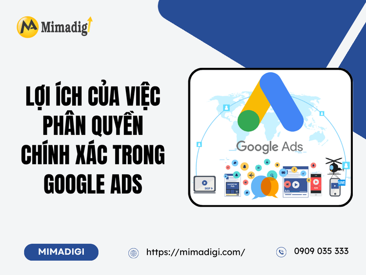 Benefits of Granting Accurate Permissions in Google Ads at MIMA