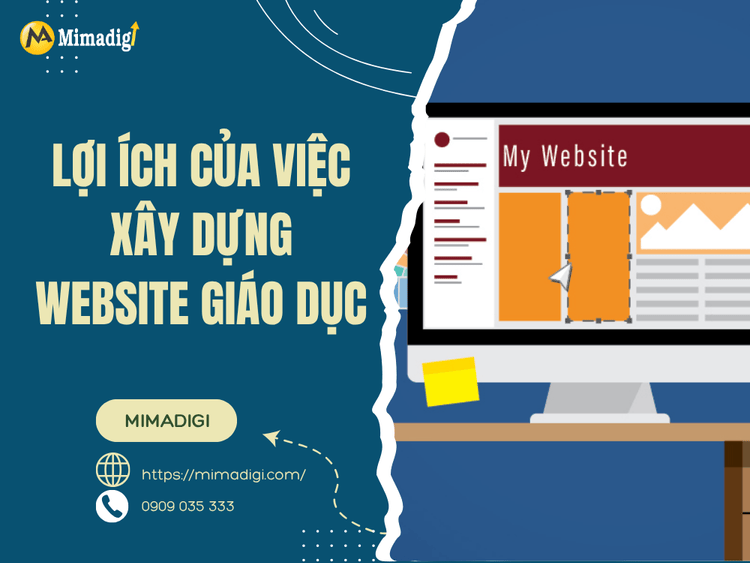 Lợi ích của việc xây dựng website giáo dục tại MIMA