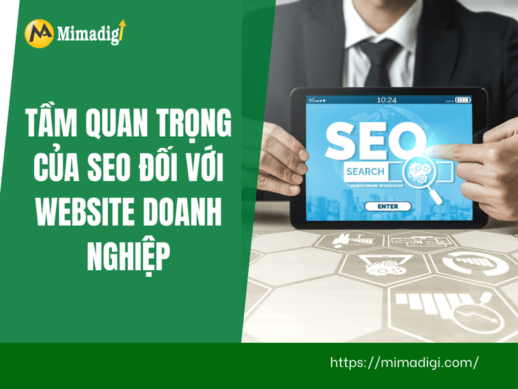 The Importance of SEO for Business Websites at MIMA