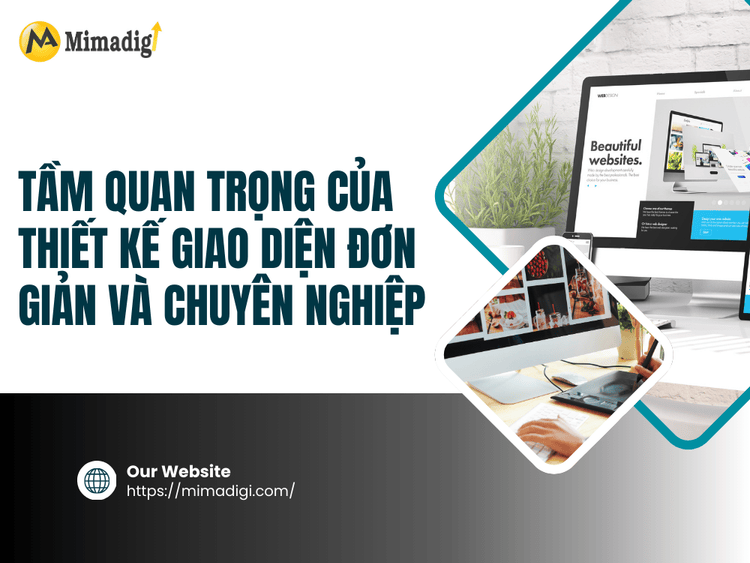 The Importance of Simple and Professional Interface Design at MIMA