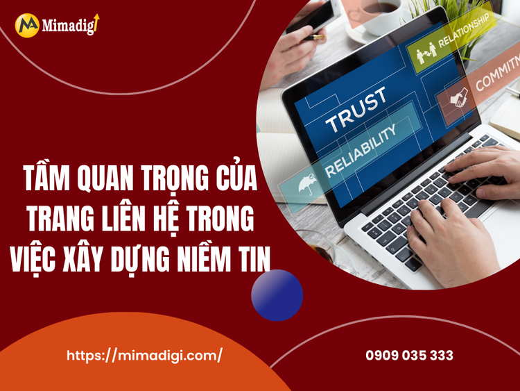 Tầm Quan Trọng của Trang Liên Hệ trong Việc Xây Dựng Niềm Tin tại MIMA