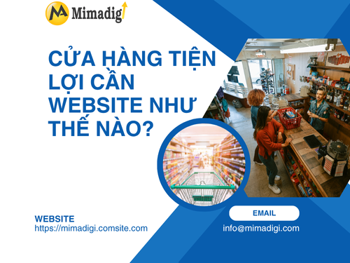Thiết kế website cửa hàng tiện lợi mimadigi