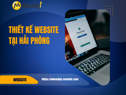 Thiết kế website tại Hải Phòng – Chuẩn UX/UI, miễn phí hosting cùng với thiết kế web MIMA