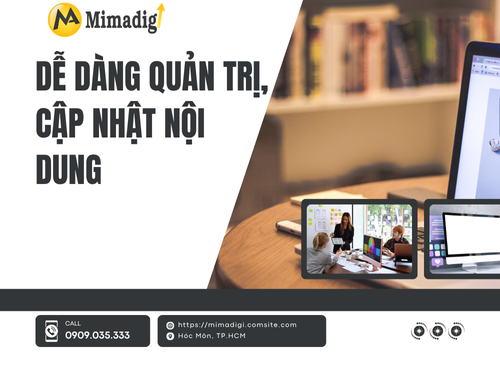 Thiết kế website tại Hà Giang – Dễ quản trị, tối ưu di động của mimadigi