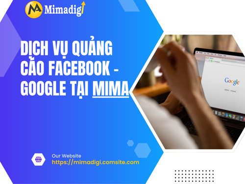 Google Ads vs Facebook Ads: Nên chọn cái nào? của mimadigi