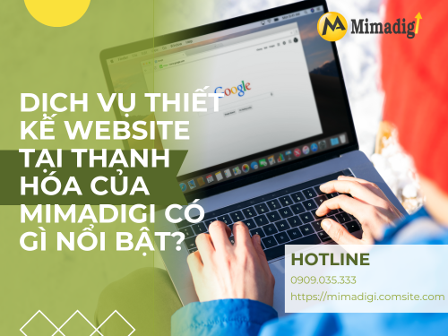 Thiết kế website tại Thanh Hóa – Dịch vụ uy tín, hỗ trợ 24/7 cùng MIMADIGI