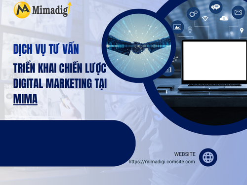 Cách xây dựng chiến lược Digital Marketing từ A-Z của mimadigi