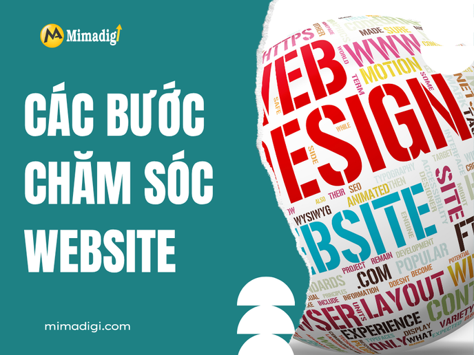 Các bước chăm sóc website tại MIMADIGI