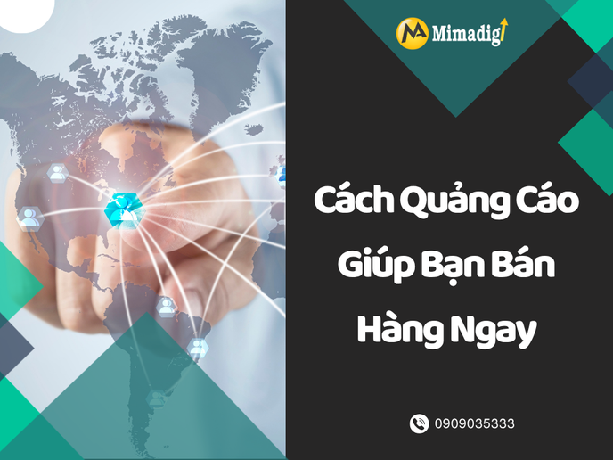 Cách Quảng Cáo Giúp Bạn Bán Hàng Ngay tại mima