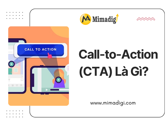 What is a Call-to-Action (CTA)? at mima