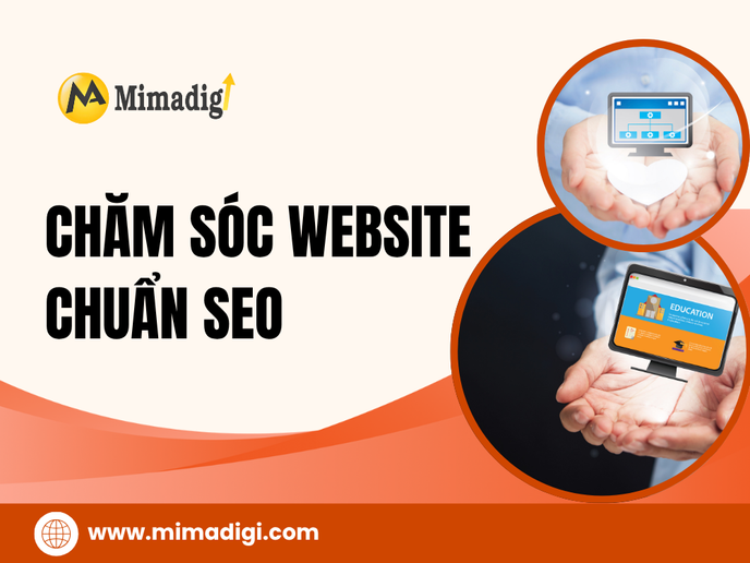 Chăm Sóc Website Chuẩn SEO: Lợi Ích Và Tầm Quan Trọng tại mima