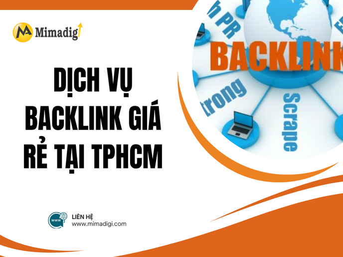 Dịch Vụ Backlink Giá Rẻ Tại TPHCM – Giải Pháp SEO Hiệu Quả Cho Doanh Nghiệp tại mima