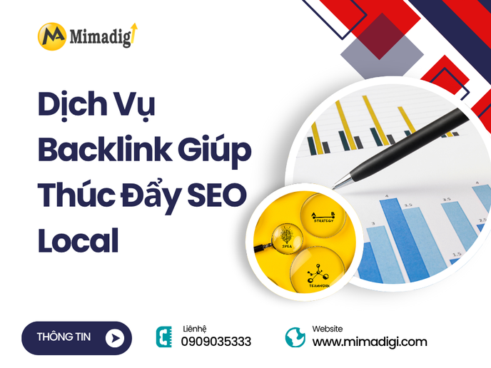 Dịch Vụ Backlink Giúp Thúc Đẩy SEO Local – Giải Pháp SEO Từ MIMADIGI