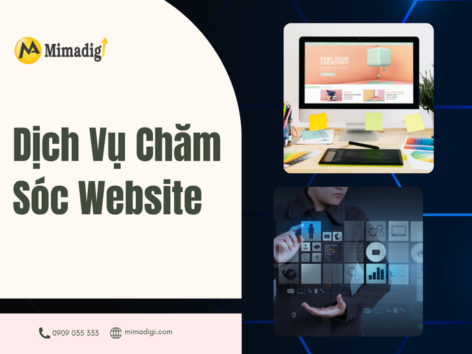 Dịch Vụ Chăm Sóc Website Tại MIMADIGI 