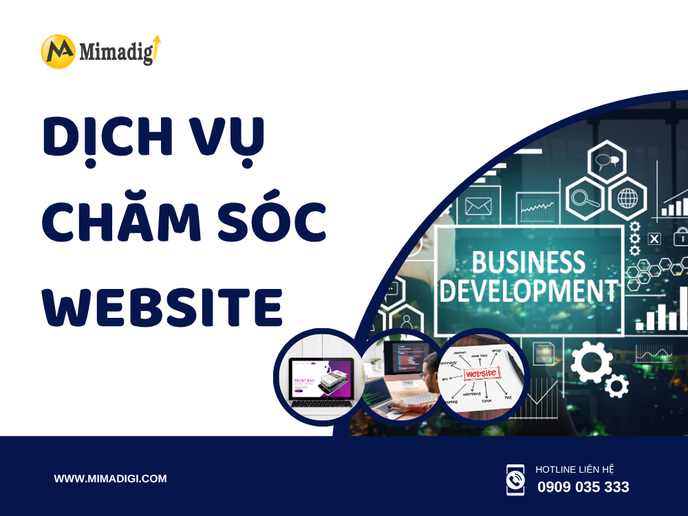 Dịch Vụ Chăm Sóc Website Tại MIMADIGI