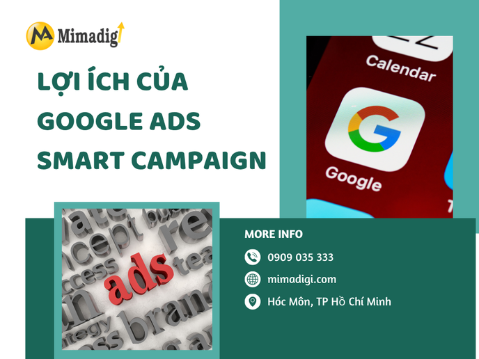 Lợi ích của Google Ads Smart Campaign tại mima