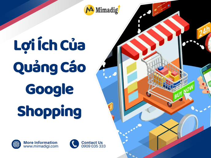 Lợi Ích Của Quảng Cáo Google Shopping tại mima