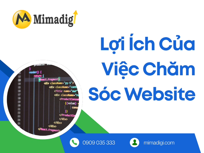 Lợi Ích Của Việc Chăm Sóc Website Đúng Cách tại mima