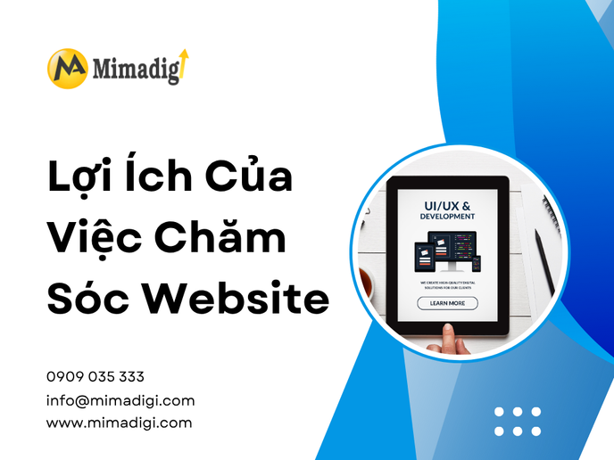 Lợi Ích Của Việc Chăm Sóc Website Đúng Cách tại mima