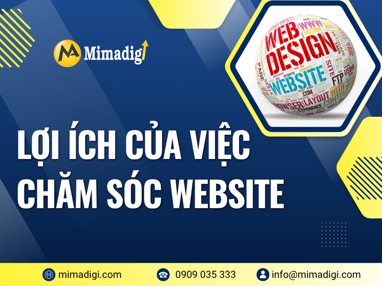 Lợi Ích Của Việc Chăm Sóc Website Đúng Cách tại mima