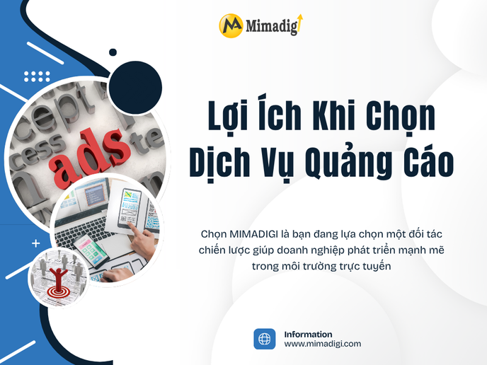 Lợi Ích Khi Chọn Dịch Vụ Quảng Cáo Tại MIMADIGI