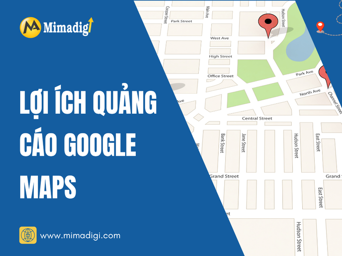 Lợi Ích Quảng Cáo Google Maps cho Cửa Hàng tại Đồng Nai tại mima