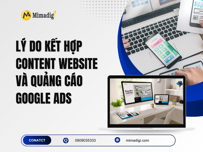 Lý Do Kết Hợp Content Website Và Quảng Cáo Google Ads Là Một Chiến Lược Hiệu Quả tại mima