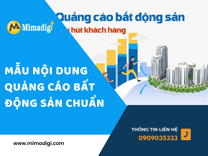 Mẫu Nội Dung Quảng Cáo Bất Động Sản Chuẩn tại mima