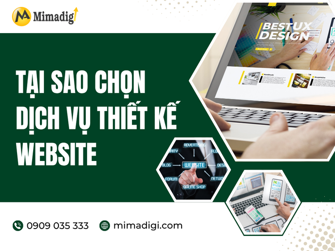 Tại Sao Chọn Dịch Vụ Thiết Kế Website Tại MIMA?