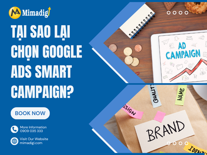 Tại sao lại chọn Google Ads Smart Campaign? tại mima