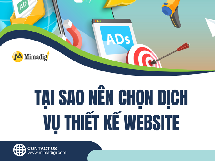 Tại Sao Nên Chọn Dịch Vụ Thiết Kế Website Tại Mima?