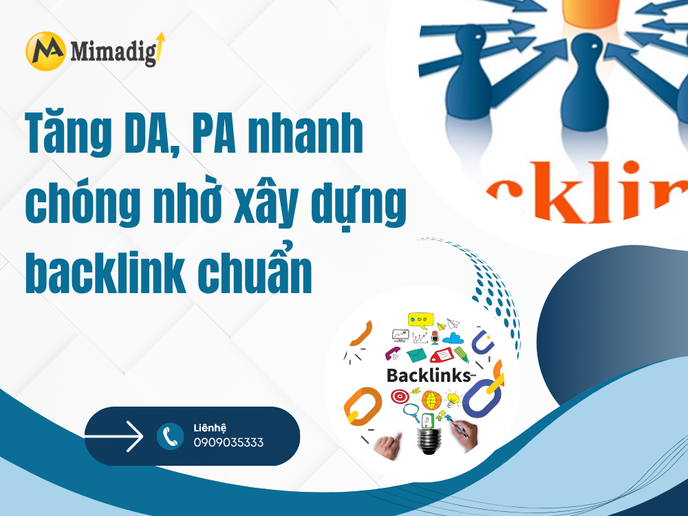 Tăng DA, PA Nhanh Chóng Nhờ Xây Dựng Backlink Chuẩn – Giải Pháp SEO Từ MIMADIGI