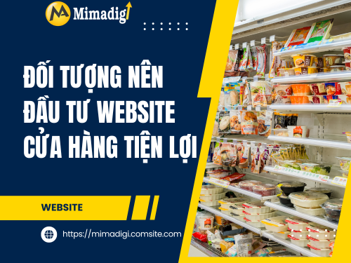Thiết kế website cửa hàng tiện lợi mimadigi