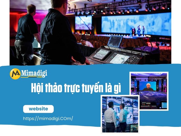 Hội thảo trực tuyến là gì