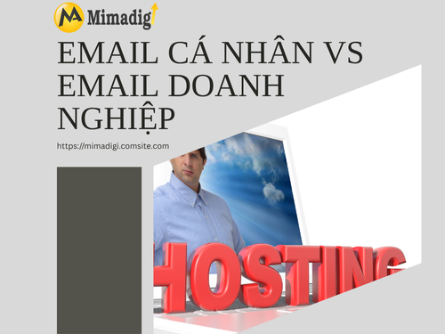Email doanh nghiệp là gì? Tại sao nên dùng Email theo tên miền? của mimadigi