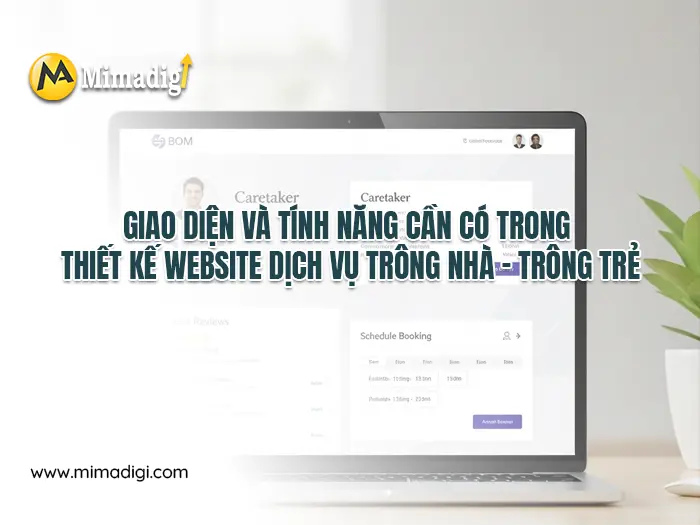 Thiết kế website dịch vụ trông nhà – trông trẻ tại mimadigi
