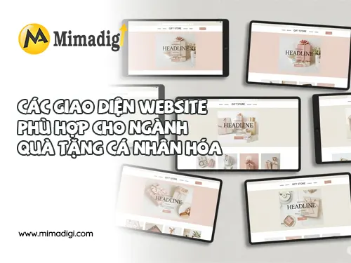 Thiết kế website dịch vụ làm quà tặng cá nhân hóa tại mimadigi